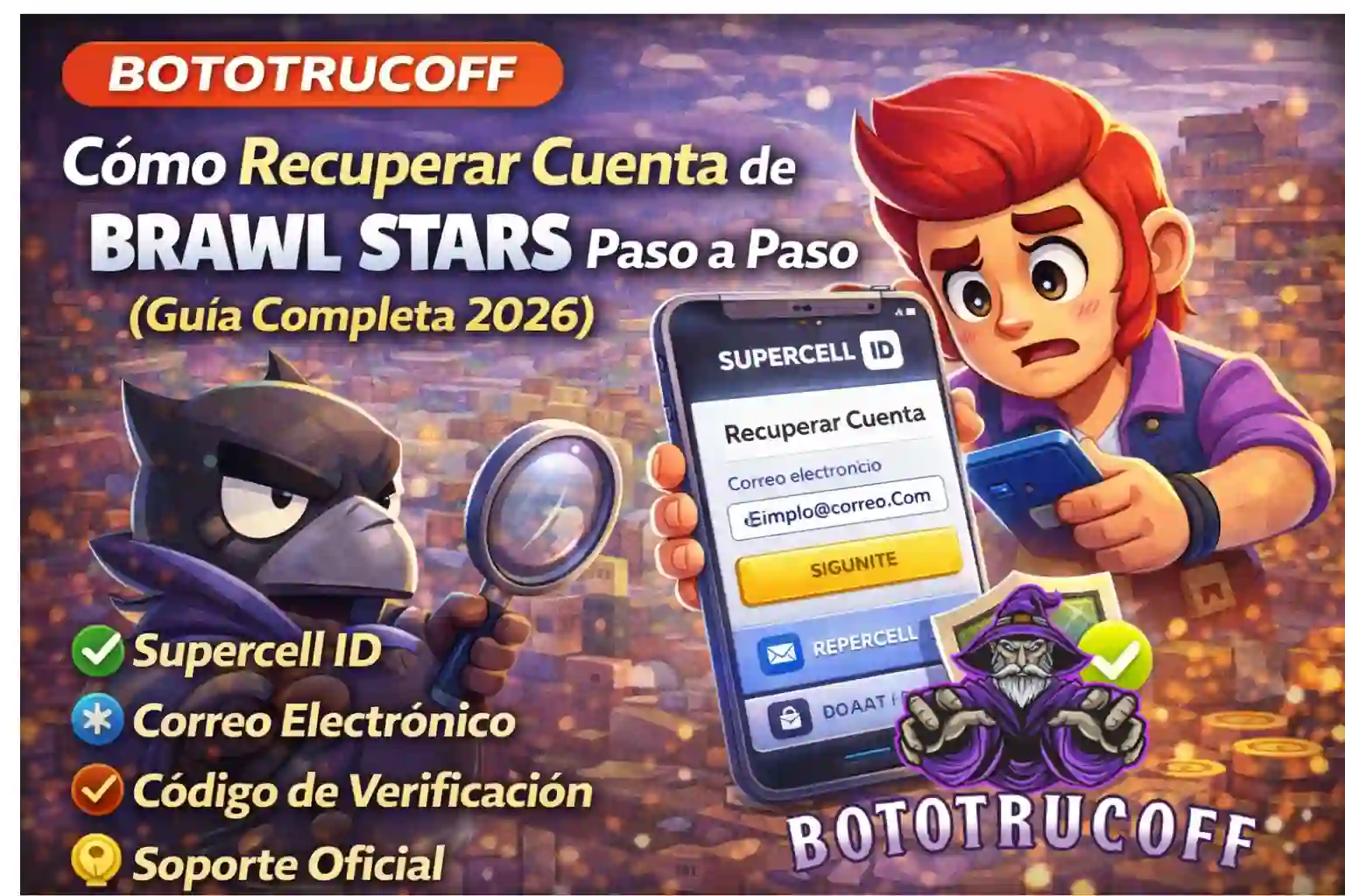 cómo recuperar cuenta de brawl stars paso a paso (guía completa 2026)